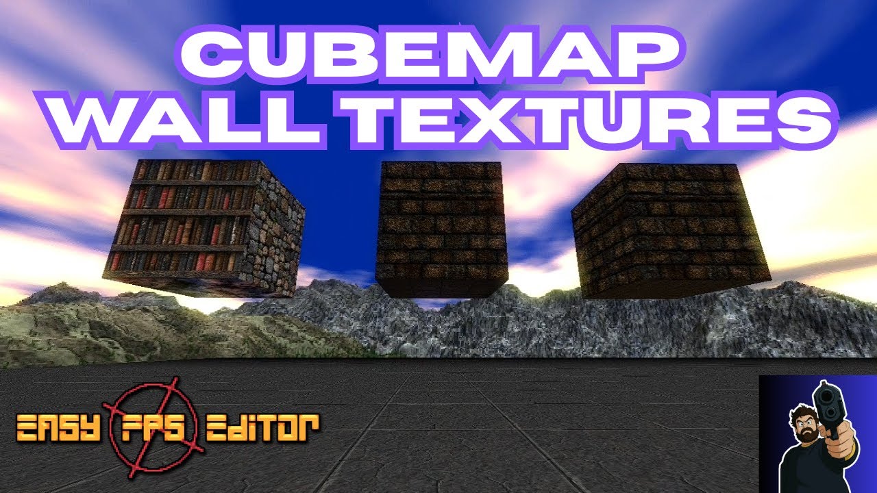 Cubemap Wall Textures | Easy FPS Editor Tutorial