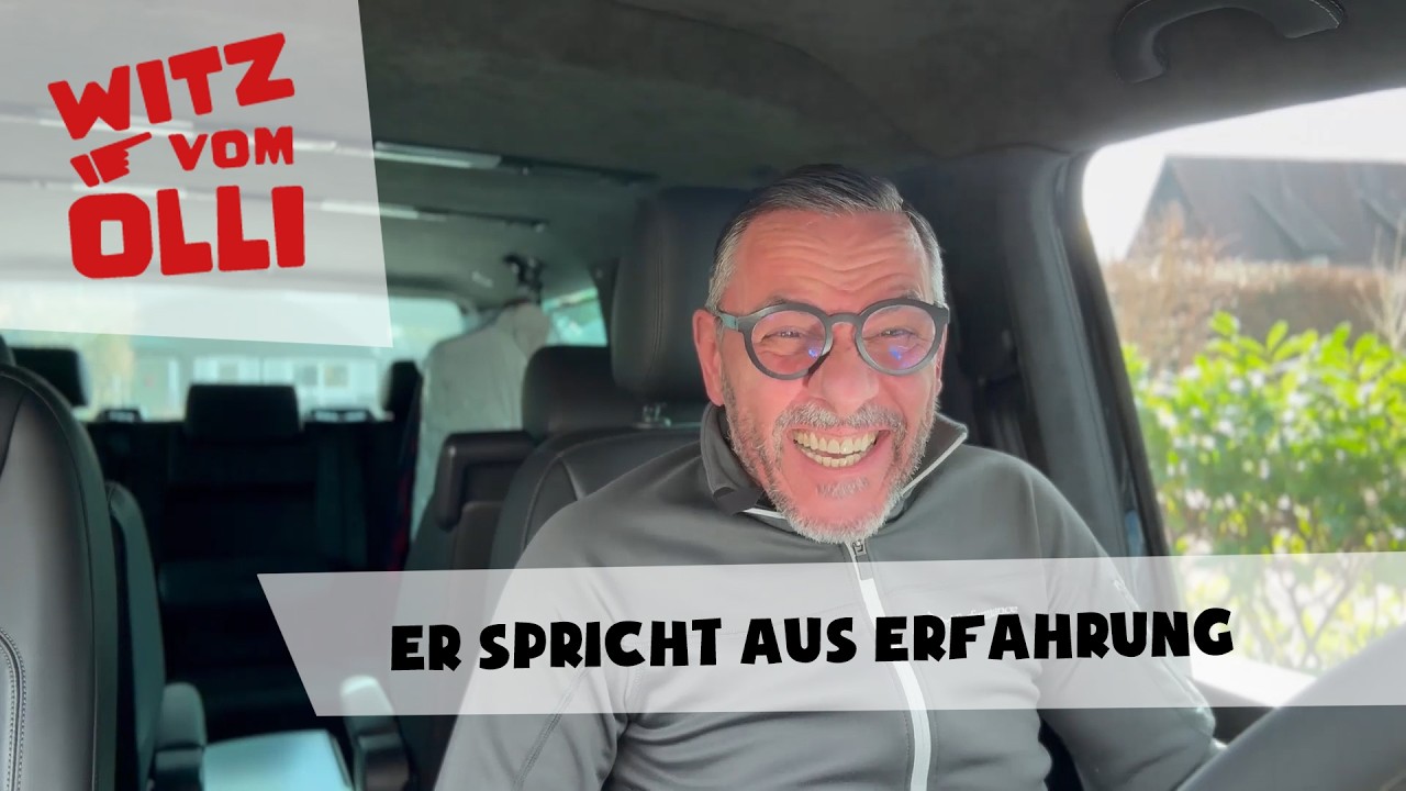 Er spricht aus Erfahrung | Witz vom Olli - 25/26