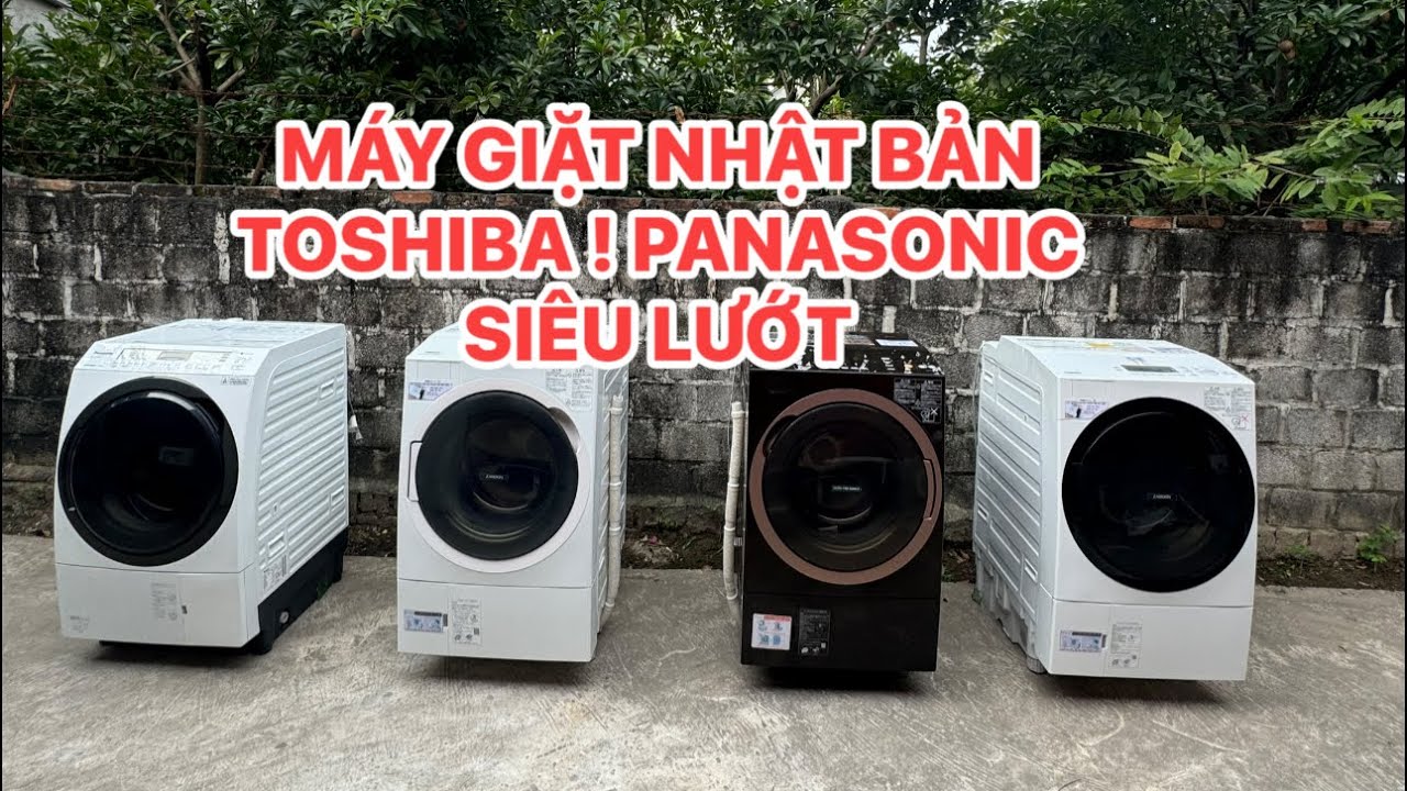 Máy giặt Nhật Bản giặt xong mặc luôn. Panasonic. Toshiba. 0914300368