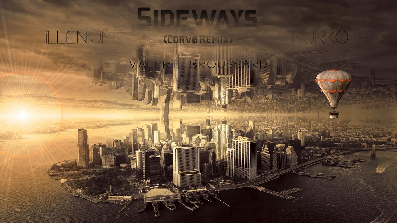 Illenium & Nurko - Sideways ft. Valerie Broussard (Corv&oslash; Remix)