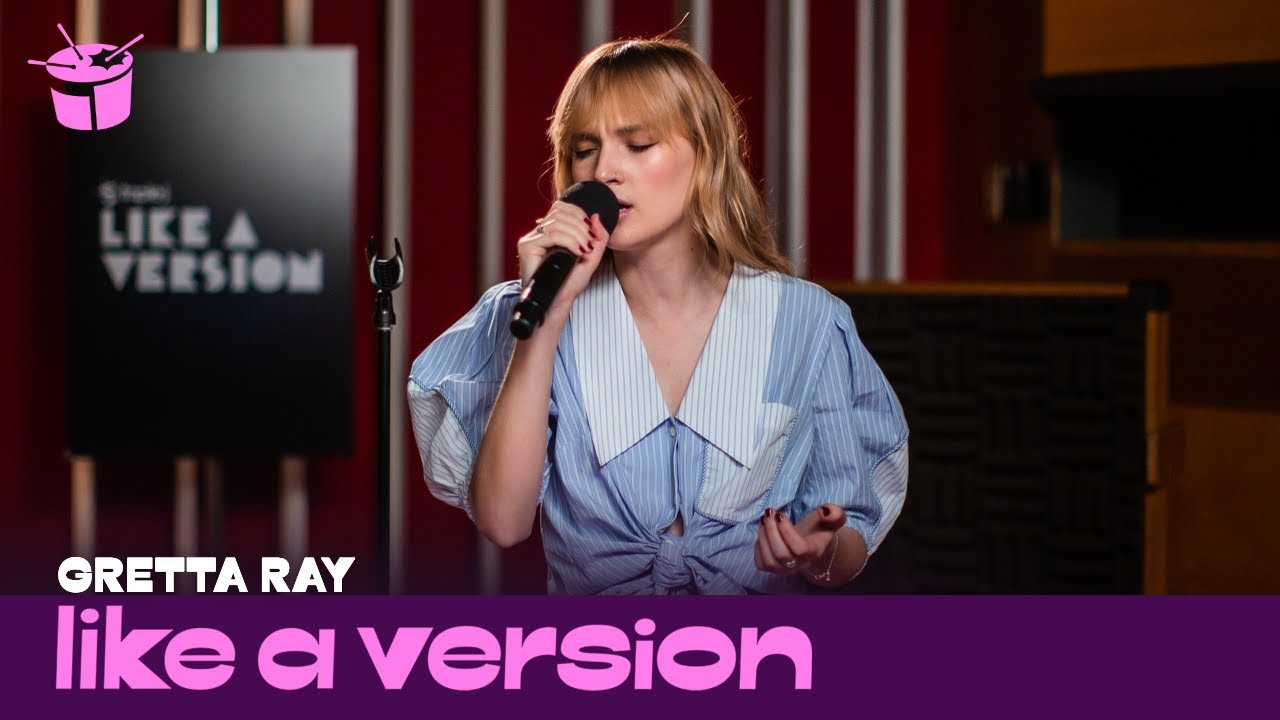 Gretta Ray covers Gang of Youths 'The Deepest Sighs, the Frankest Shadows' for Like A Version