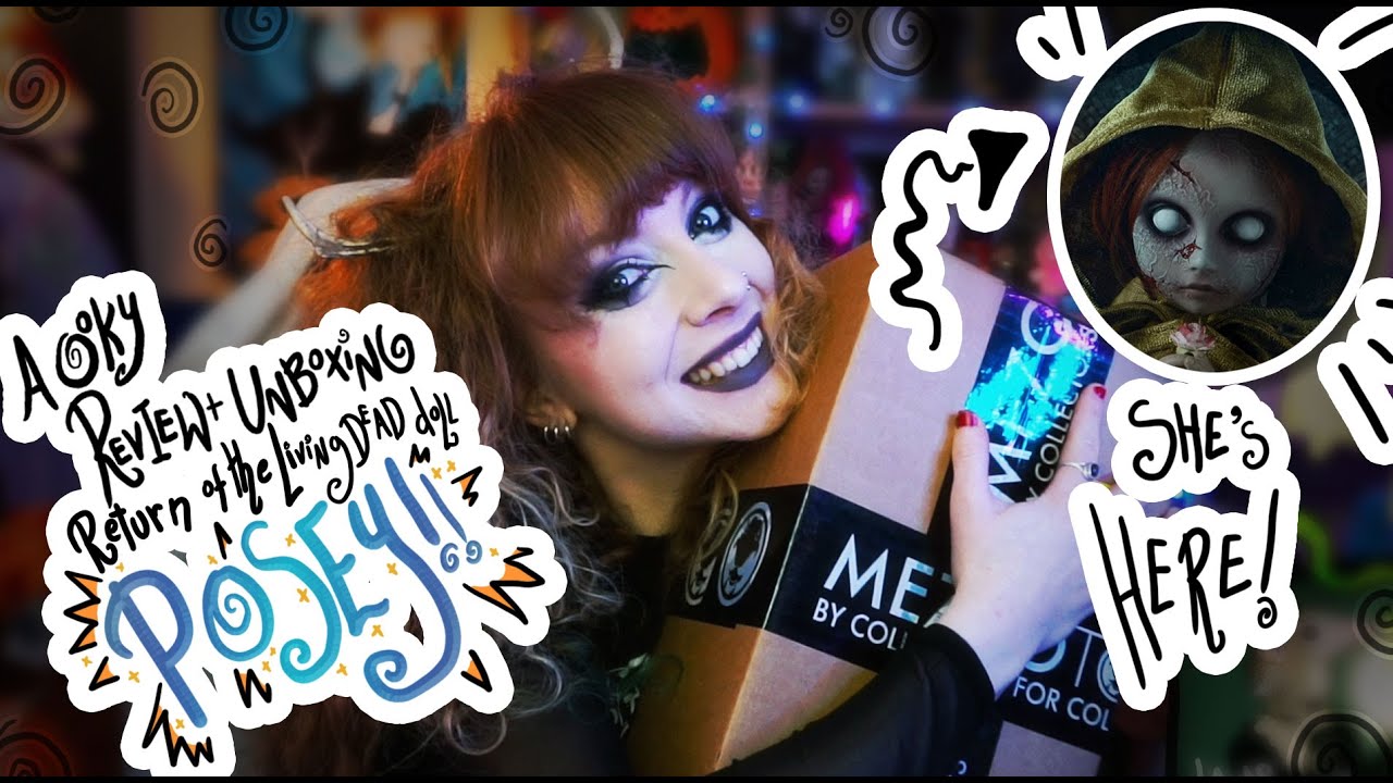 Posey - Return of the Living Doll - Full Unboxing Review