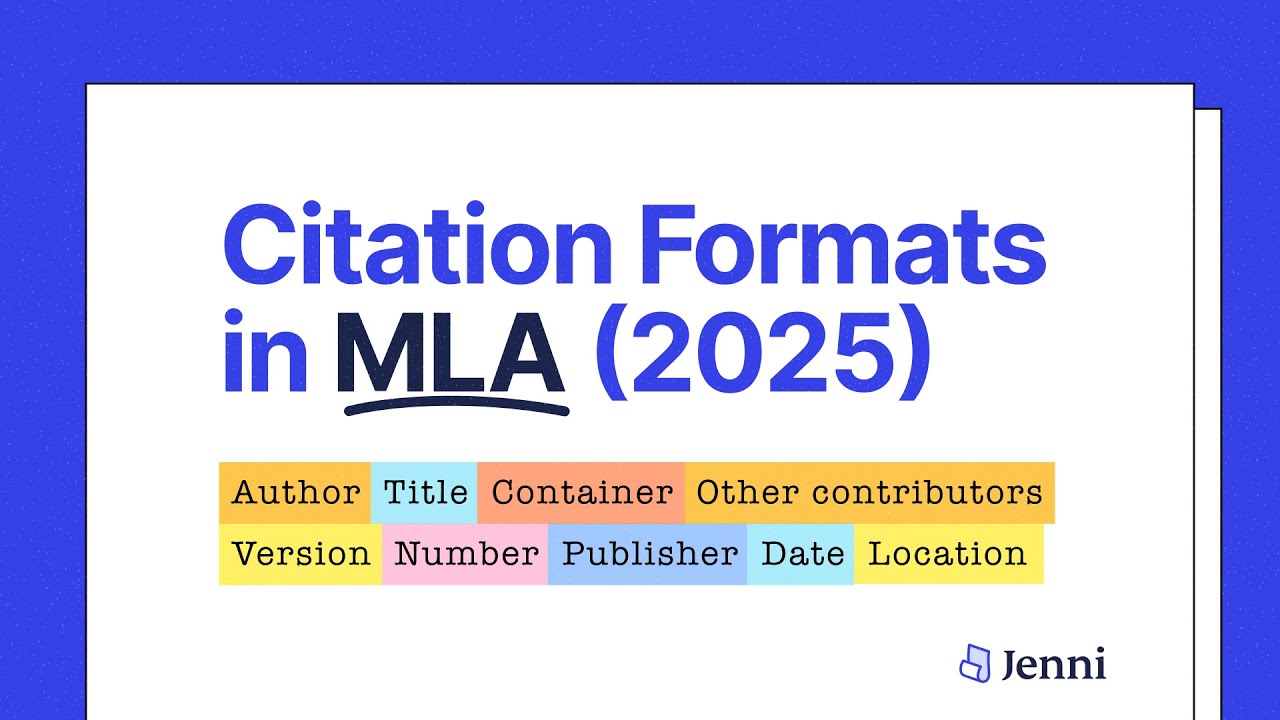 General Reference Formatting for MLA (2025) | How to Write Citations in MLA