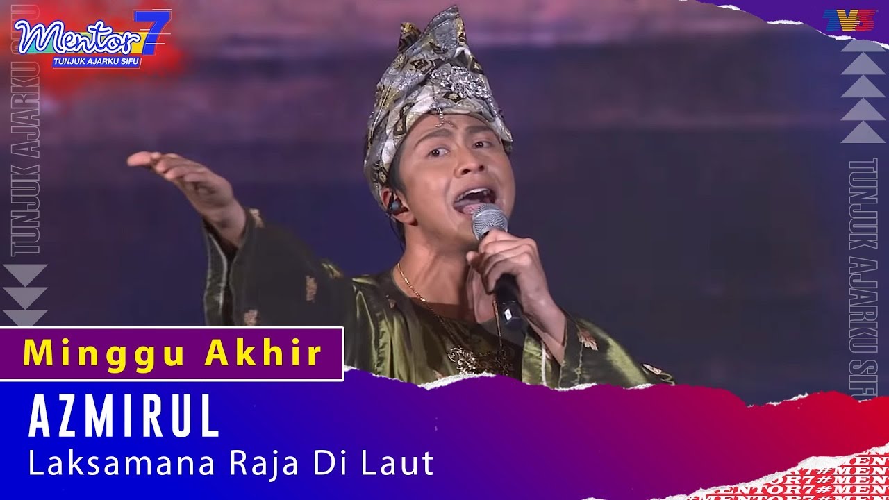 Azmirul - Laksamana Raja Di Laut | Minggu Akhir | #Mentor7