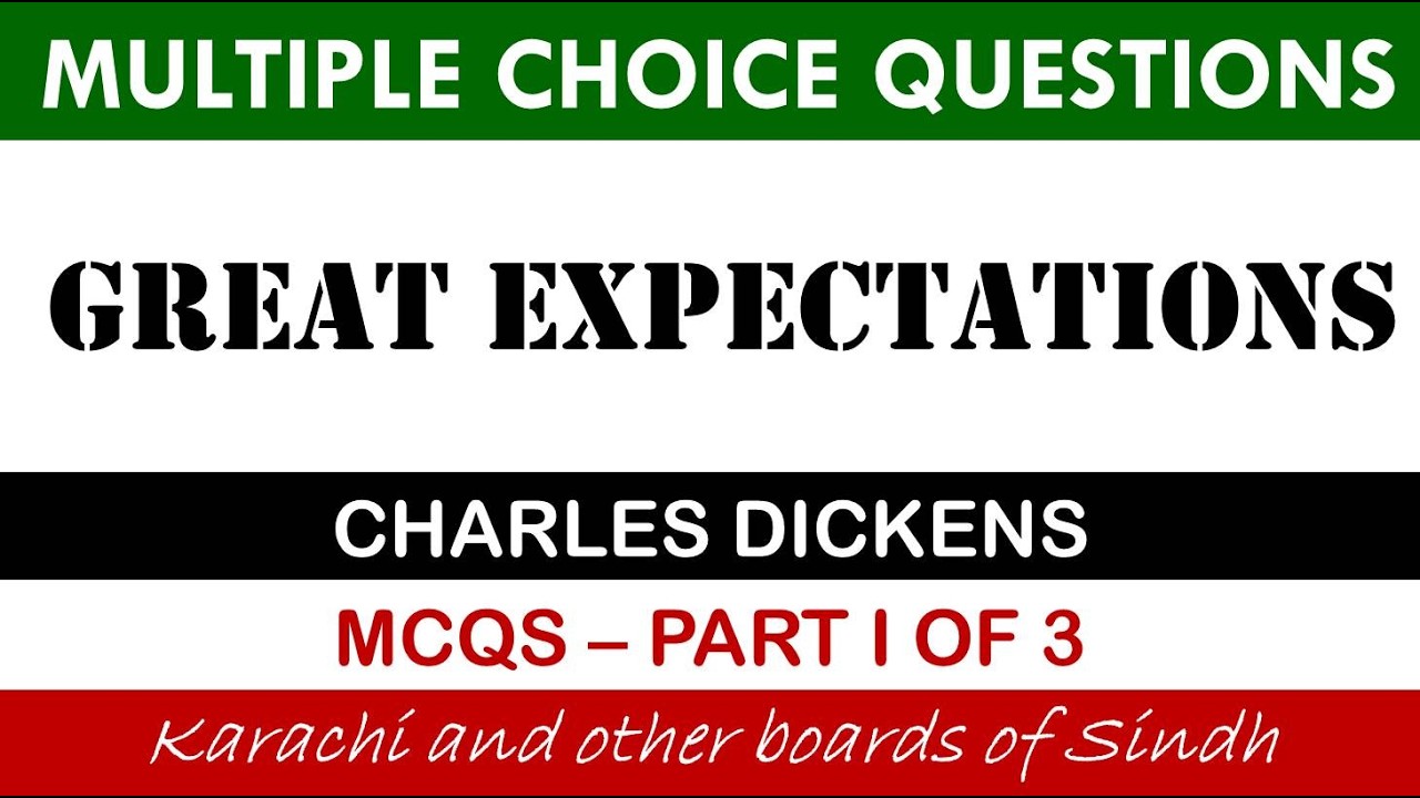Great Expectations | MCQS | Part 1