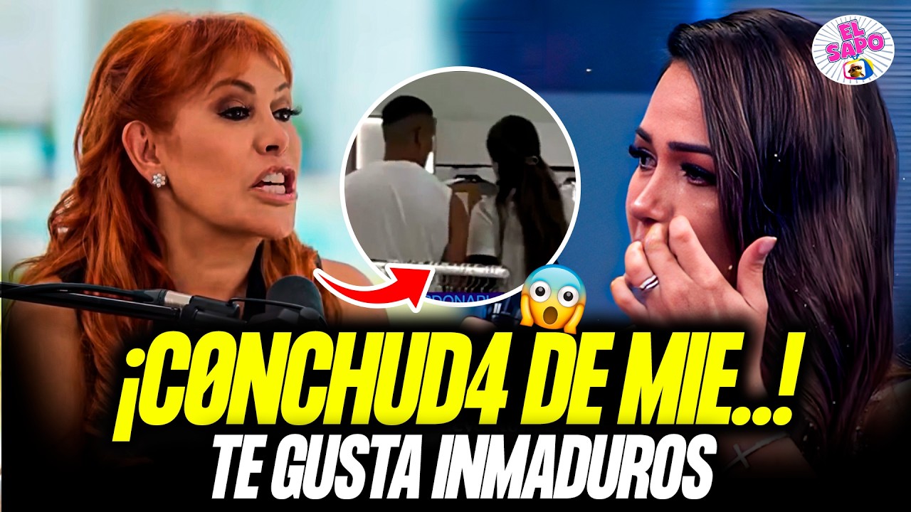 Magaly DESTROZA a Melissa Klug:Es como su mamá, no su pareja conchud4 deja ese inmaduro