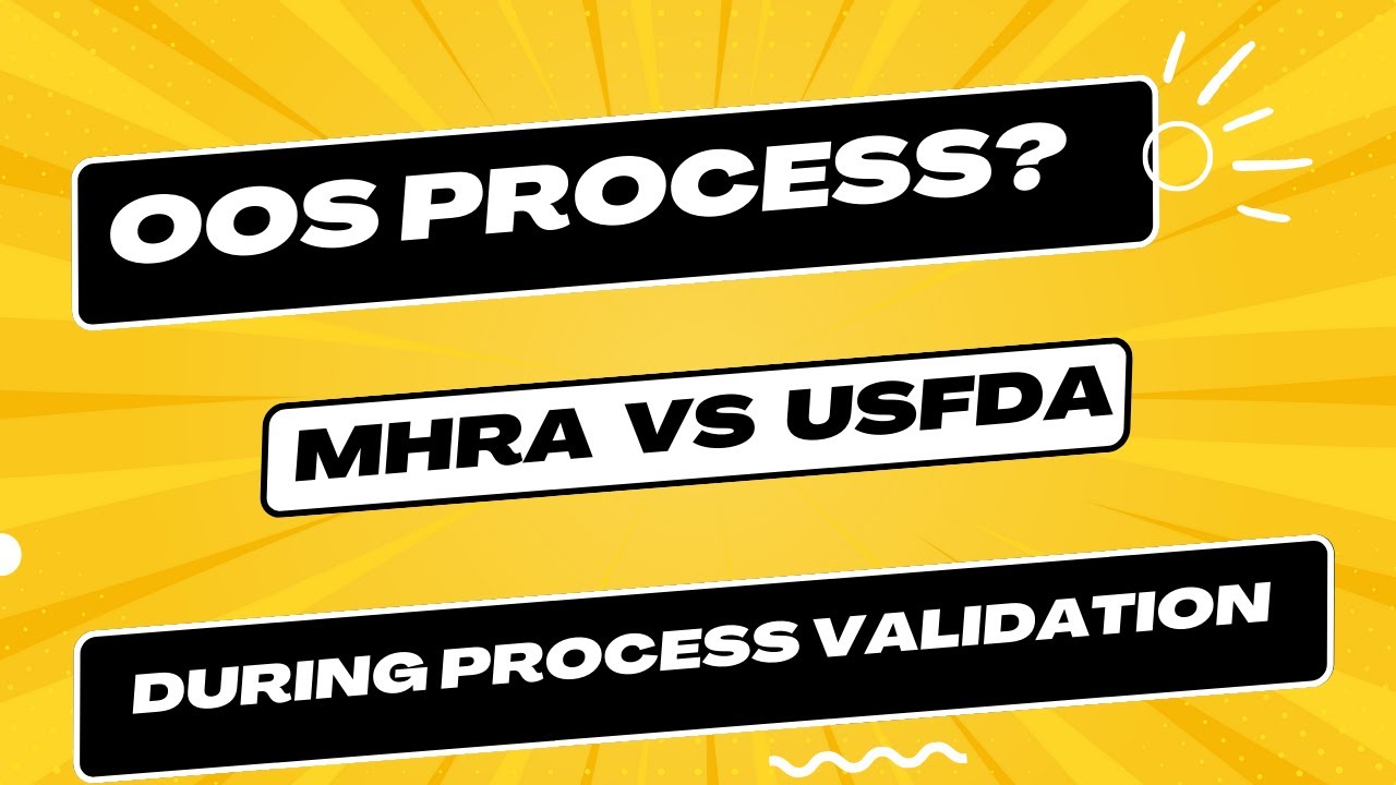 Is the OOS process applicable to investigate OOS results for process validation (MHRA vs USFDA)