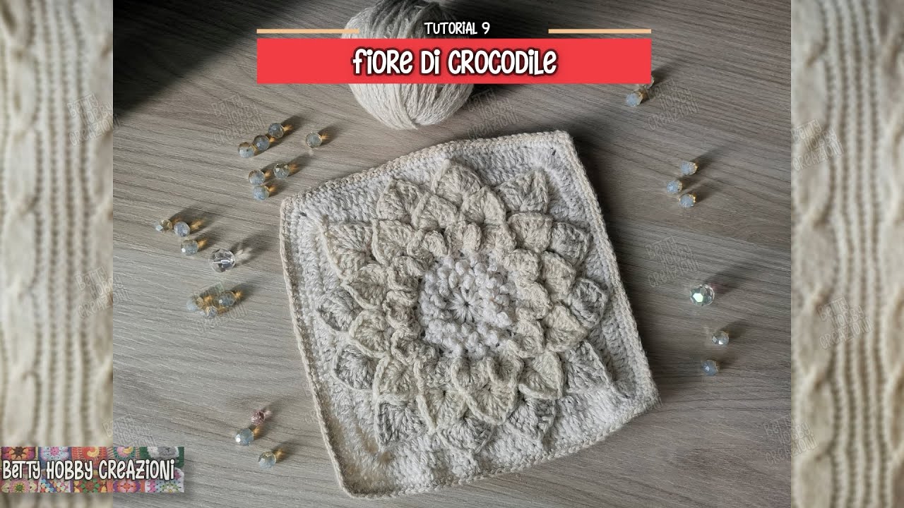 Tutorial #9 MATTONELLA - Fior di crocodile