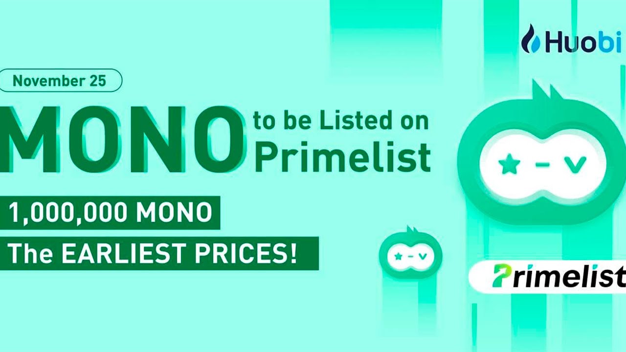 Huobi Primelist to List MONO MonoX Finance on November 25