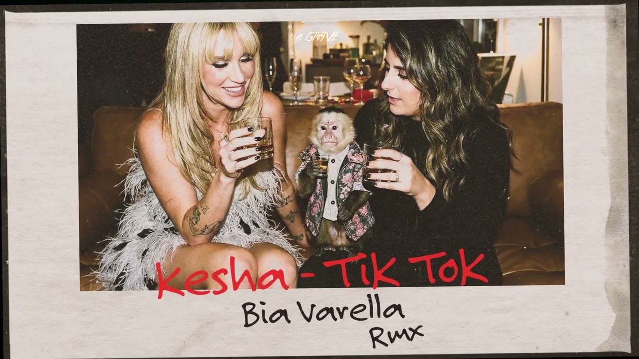 TikTok - Ke$ha (Bia Varella Remix)