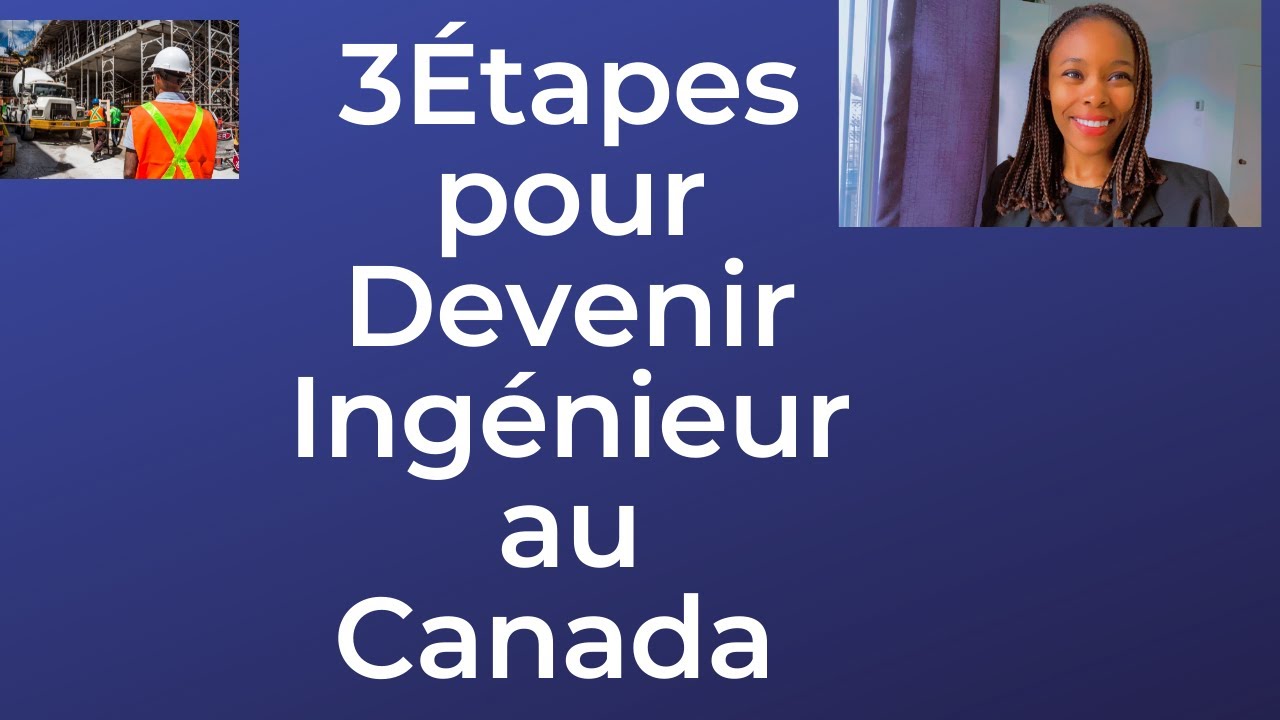 3 Étapes pour devenir ingénieur au CANADA  et 7 emplois mieux payés …@Alliancemeducation