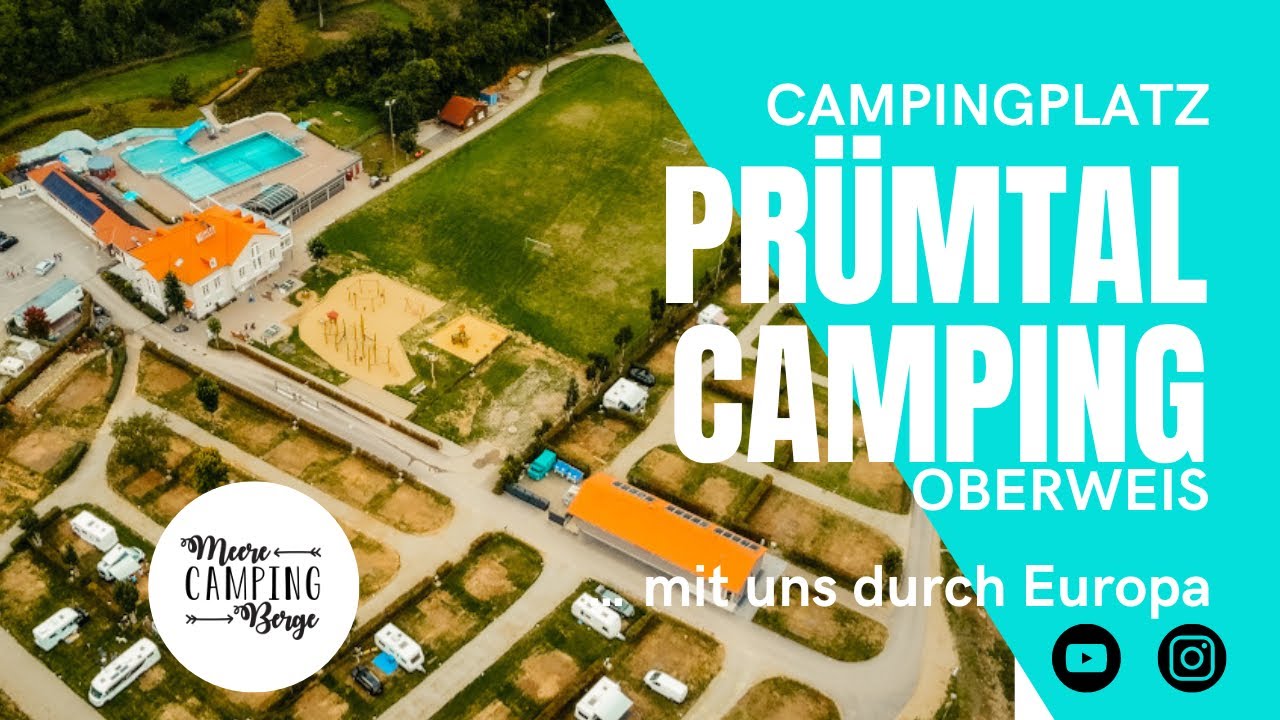 Prümtal Camping Oberweis/ Eifel- Campingplatz für Familien - mit uns durch Europa