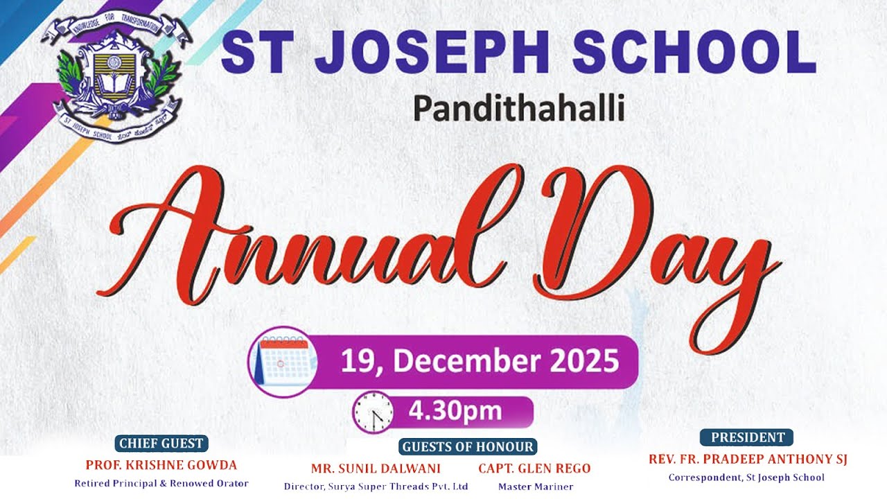 Annual Day of St Joseph School Pandithahalli  |  19-12-2025  |  4.30pm Onwards