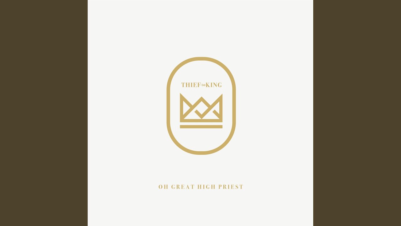 Oh Great High Priest (Acoustic)