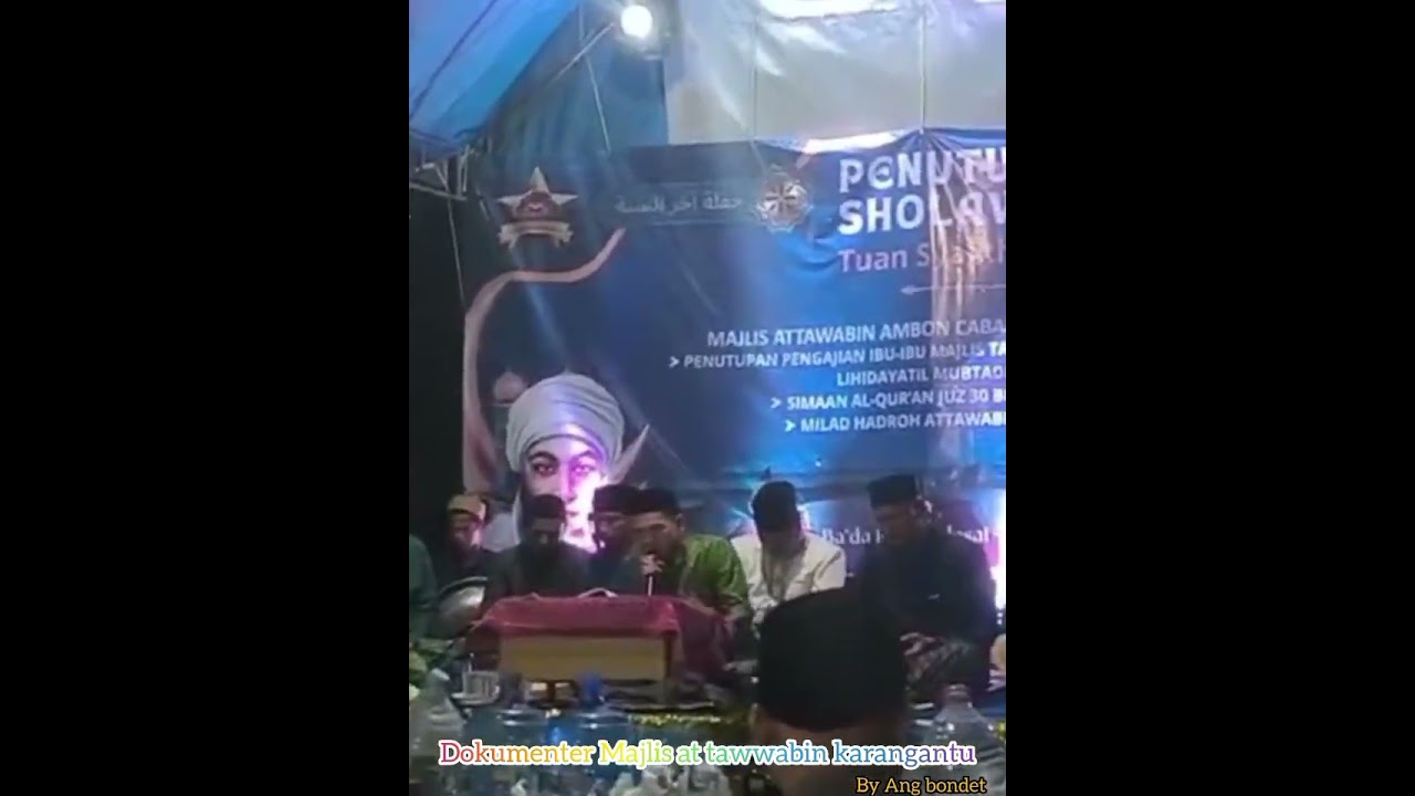 PENUTUPAN MAJLIS MANAQIB AT,TAWWABIN  PONDOK SALAFI MIRQOTUL ULUM AMBON KARANGANTU 13 - 02 - 2026