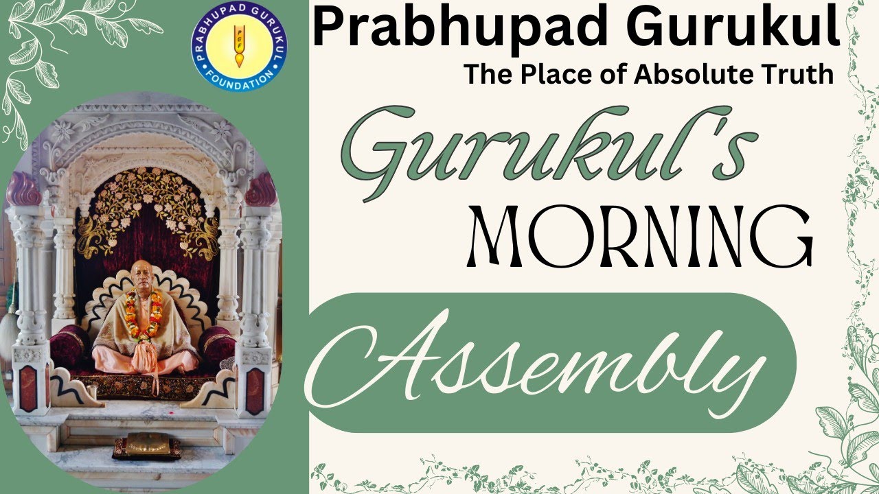 Morning Assembly @Prabhupad Gurukul #youtube #morningassembly #guruvandana #prasadam #trending