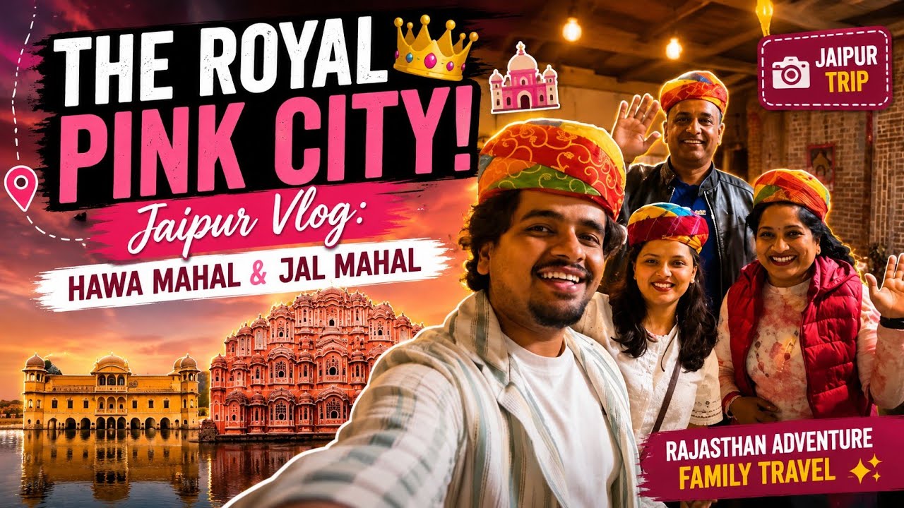 The Royal Pink City! 🏰 Jaipur Vlog: Hawa Mahal & Jal Mahal
