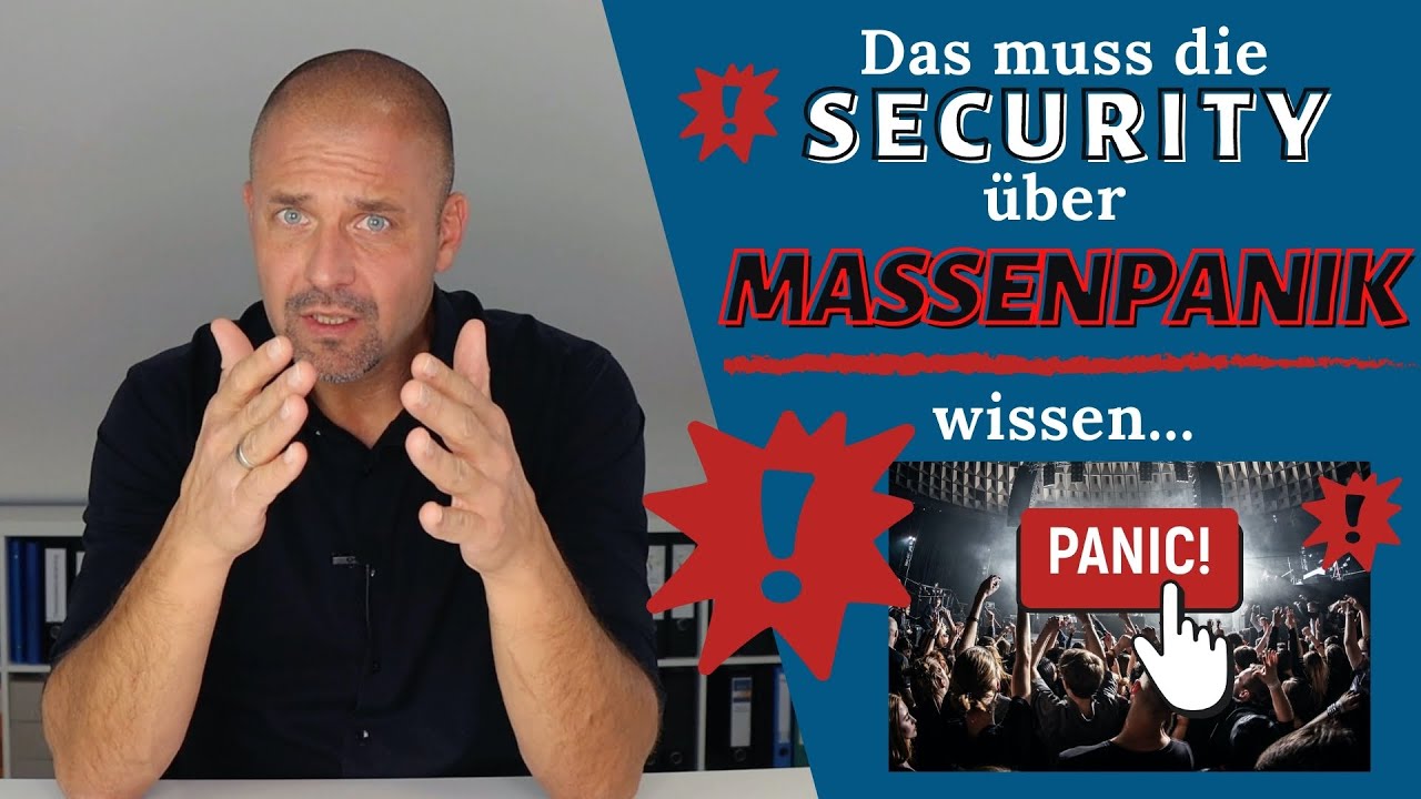 Das muss die SECURITY über MASSENPANIK wissen! (FKSS & 34a-Prüfung)