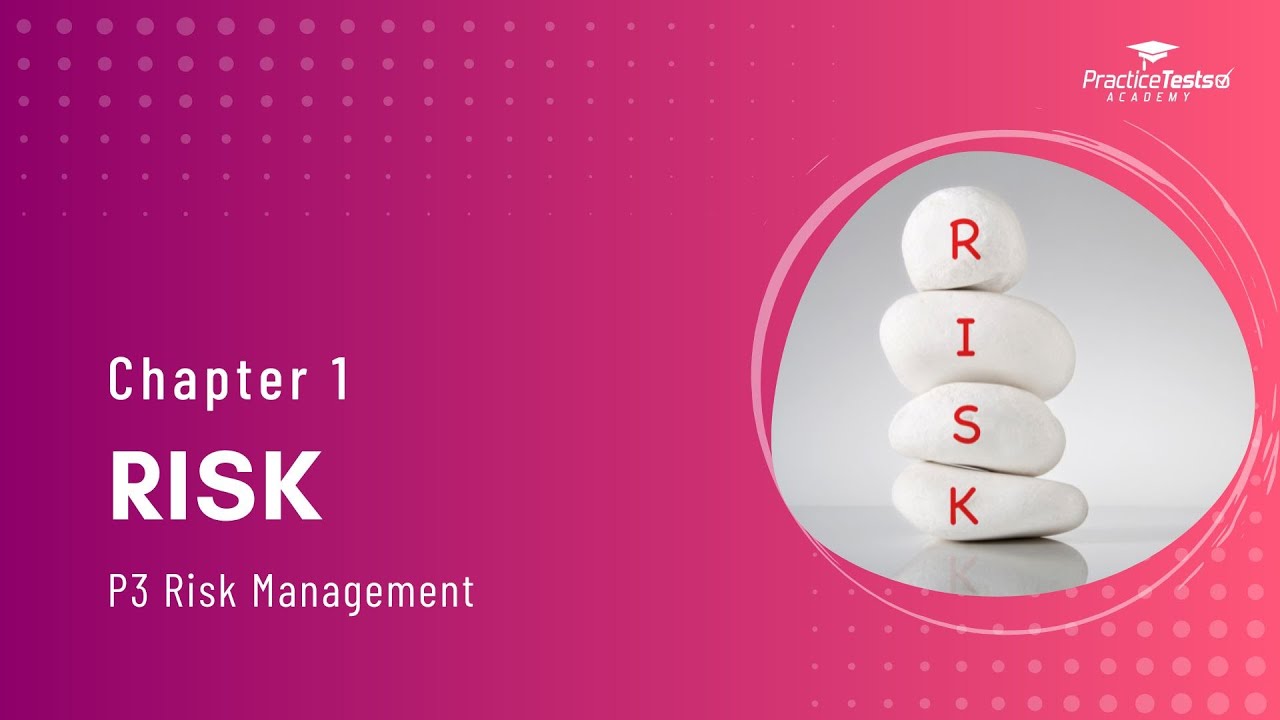 Risk [CIMA P3 - CHAPTER 1]