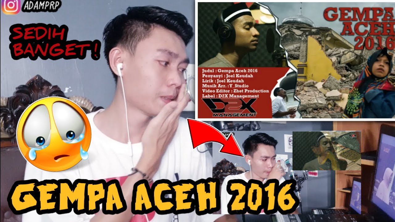 GAK KUAT!!! GEMP4 ACEH 2016 - JOEL KEUDAH | REACTION | SELALU ADA HIKMAH DIBALIK SETIAP KEJADIAN