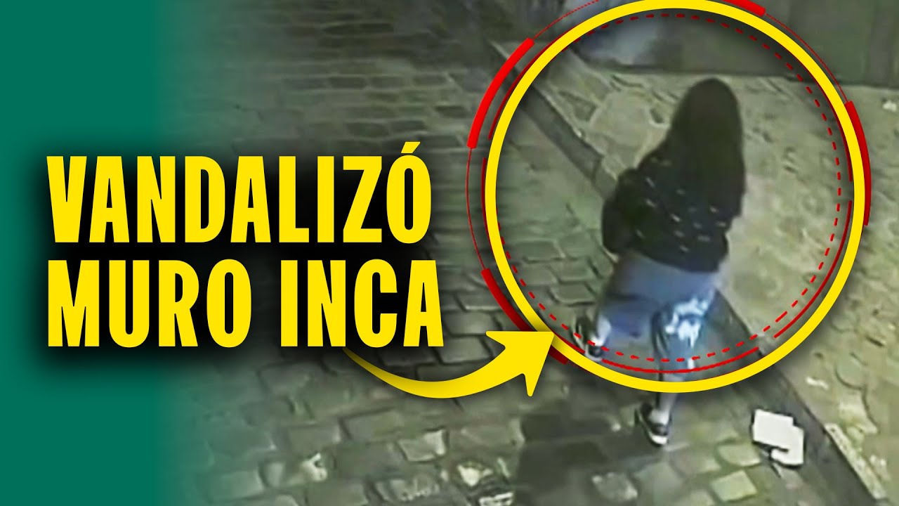 Capturan a mujer que da&ntilde;&oacute; muro inca en centro hist&oacute;rico del Cusco