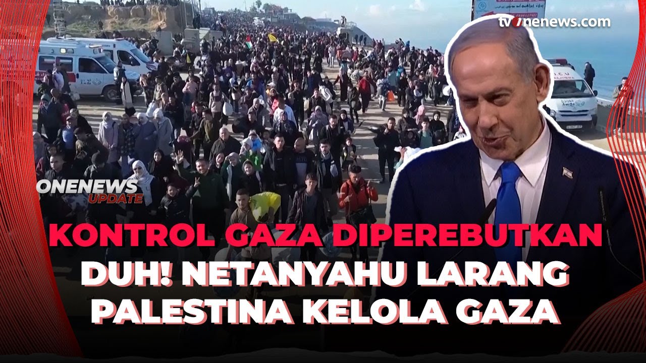 Netanyahu Tolak Peran Otoritas Palestina dalam Pemerintahan Jalur Gaza, Kenapa? | OneNews Update