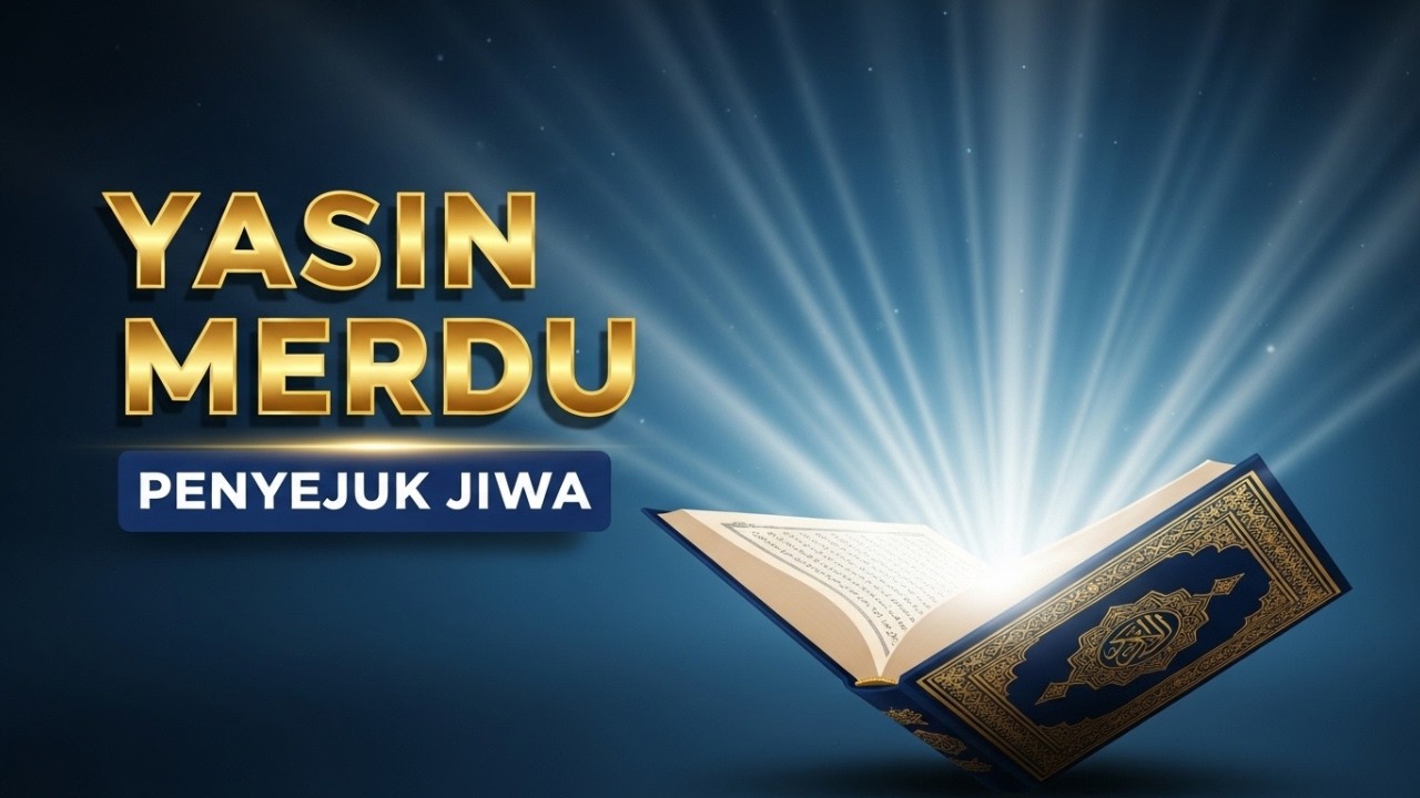 Surah Yasin Full Bacaan Merdu Penyejuk Hati | Dengarkan Agar Hati Tenang dan Pikiran Lebih Jernih