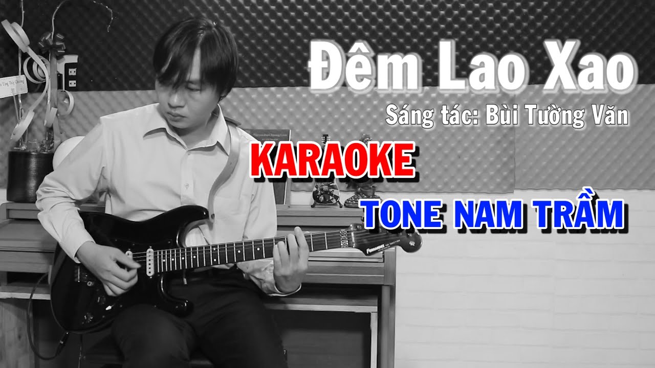 Đêm Lao Xao - Karaoke Tone Nam Trầm - NBC