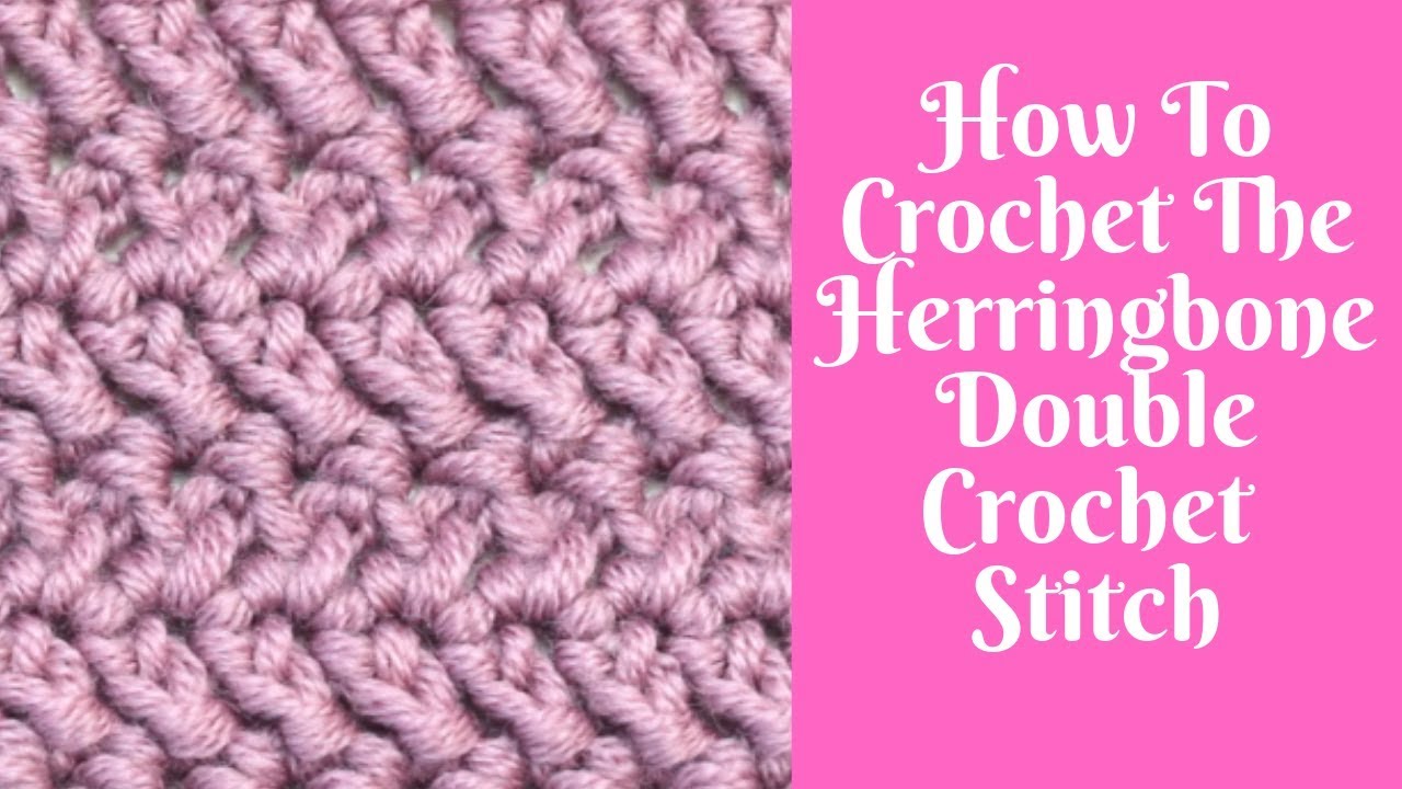 Learning New Crochet Stitches: The Herringbone Double Crochet