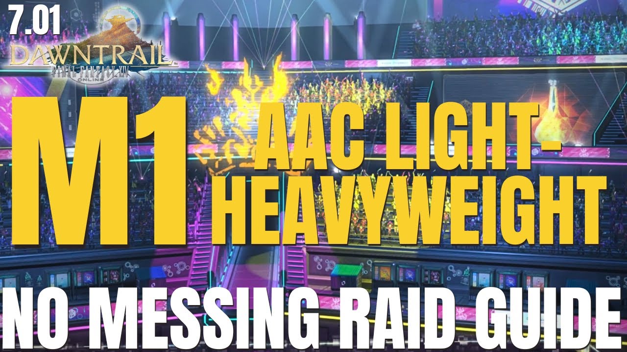 THE ARCADION M1 | AAC Light-Heavyweight M1 | BLACK CAT BOSS GUIDE | FFXIV 7.0 | DAWNTRAIL