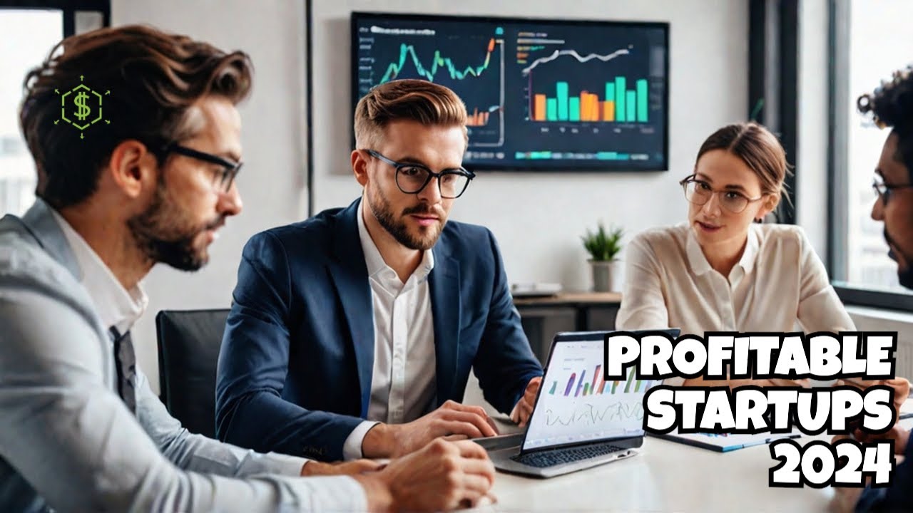 Top 10 Most Profitable Startups to Watch in 2024!