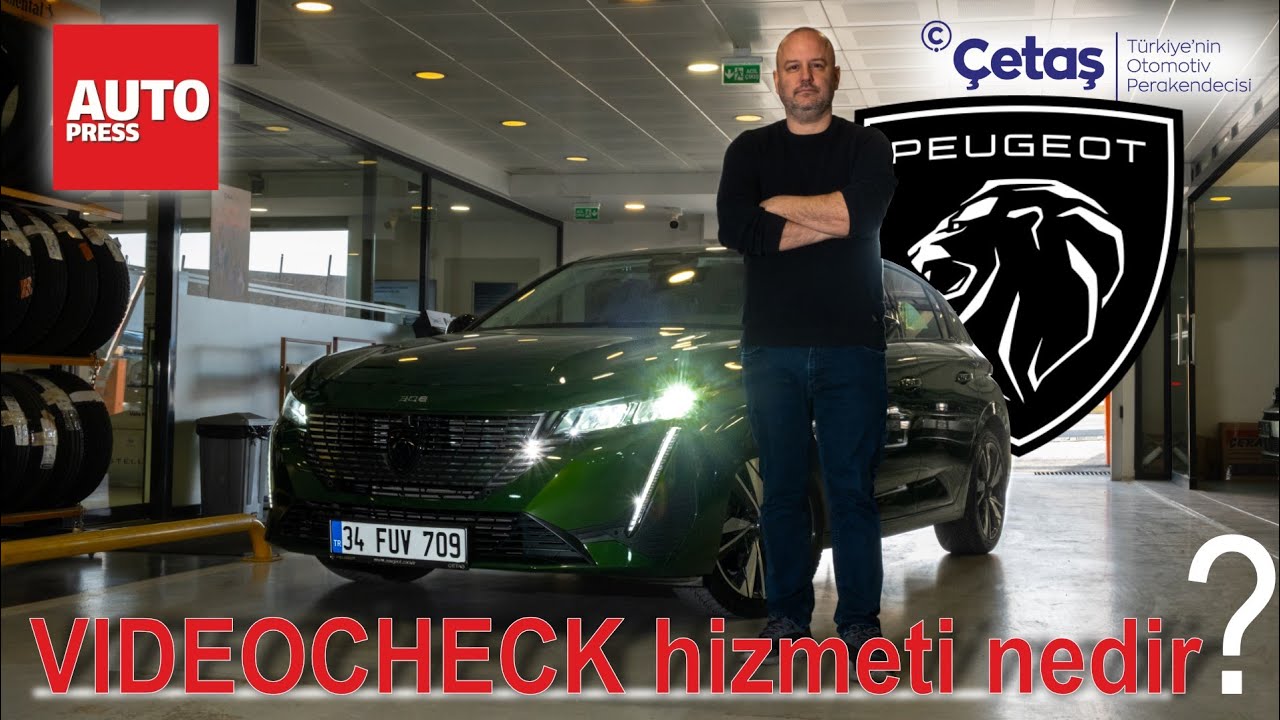 &Ccedil;etaş Peugeot'nun katkılarıyla Videocheck hizmetini inceledim!