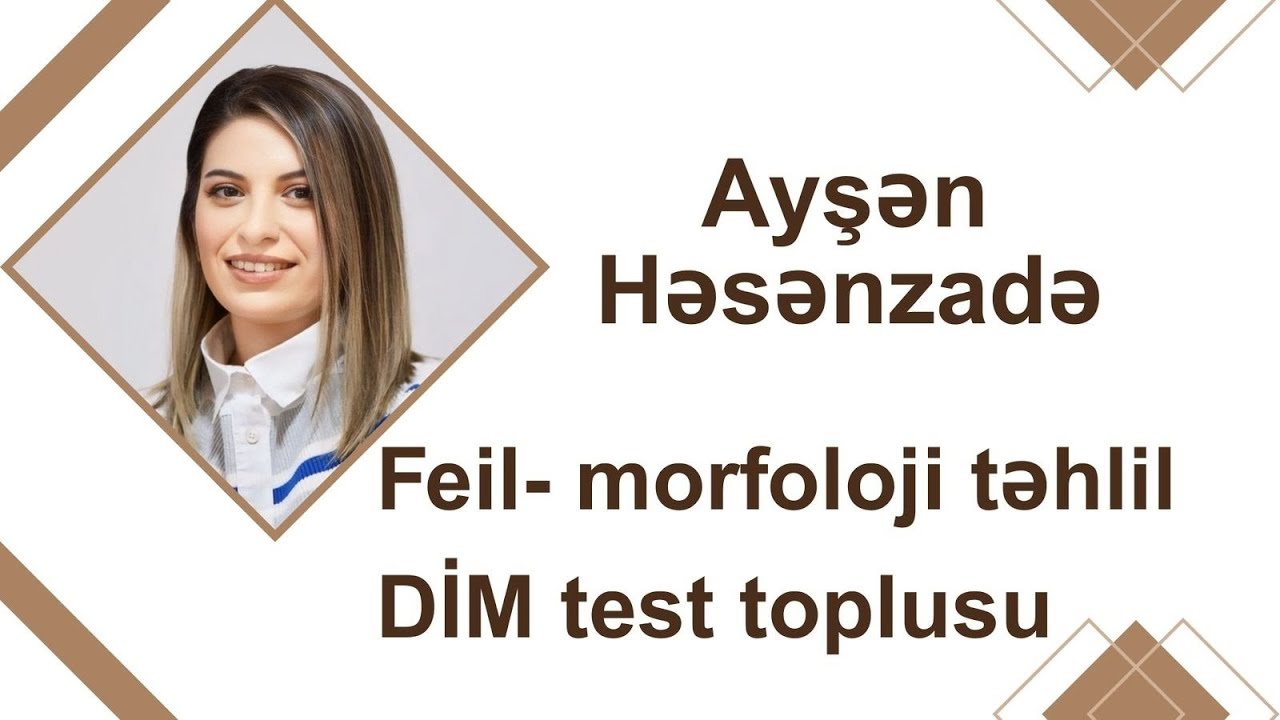 Feil-morfoloji təhlil. DİM test toplusu(2025)