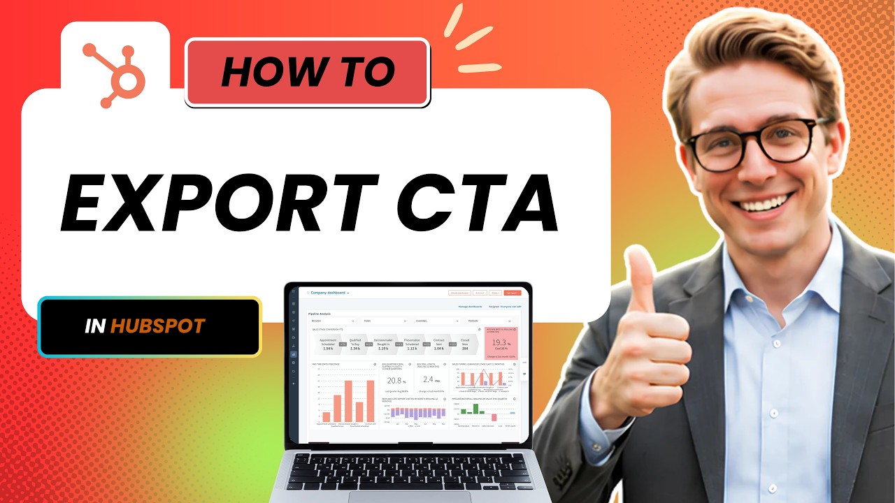 Как экспортировать данные об эффективности CTA из HubSpot (полное руководство 2026)