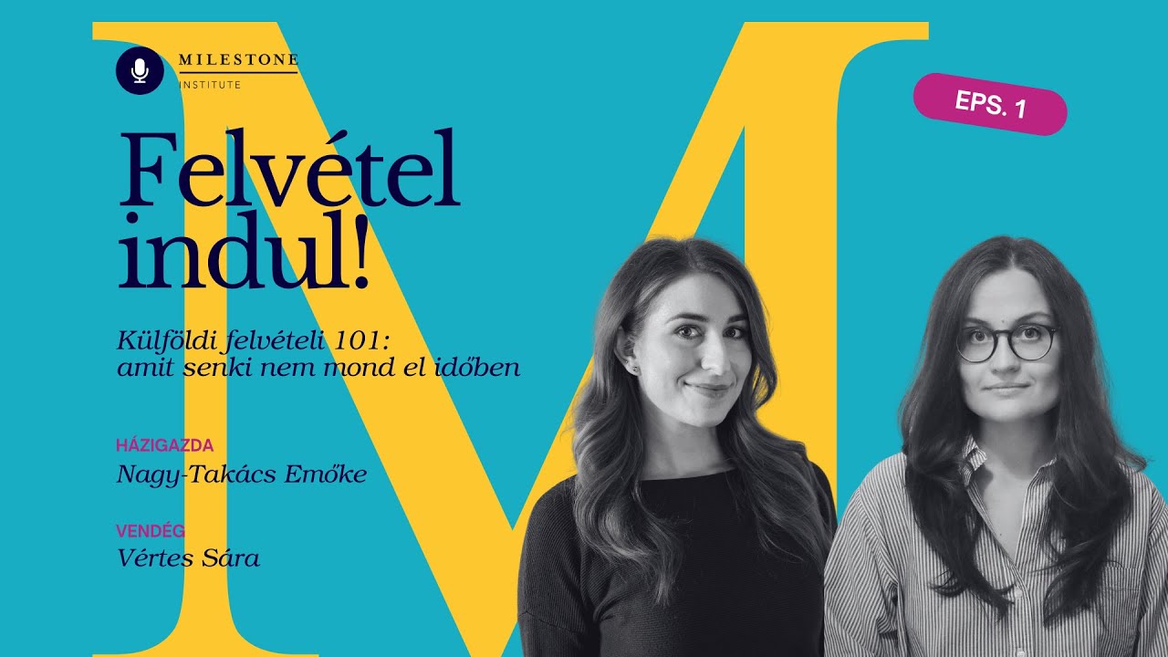 Külföldi felvételi 101: amit senki nem mond el időben, a sikeres nemzetközi felvételi alapjai