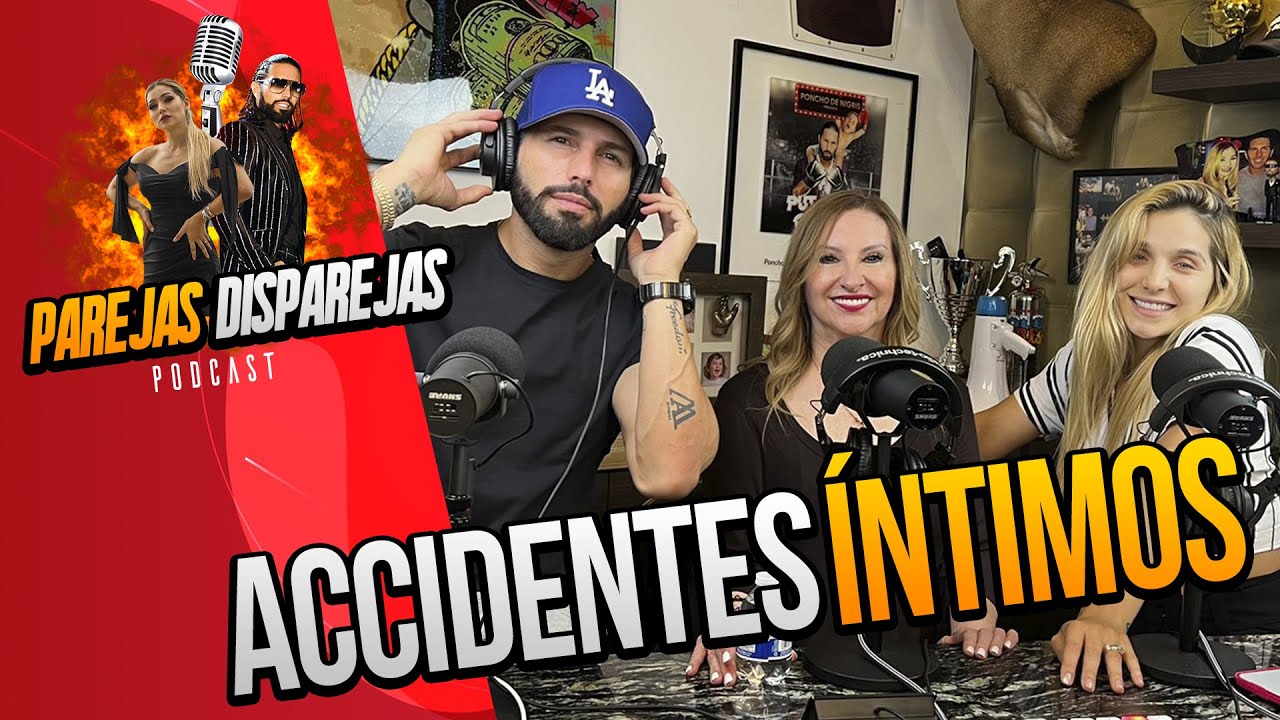 PAREJAS DISPAREJAS | ACCIDENTES ÍNTIMOS | SESIÓN 50