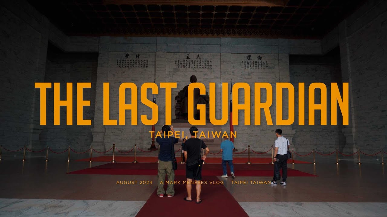 🇹🇼  The Last Guardian  (Taiwan 2024 Day 3) [Taipei,Taiwan]