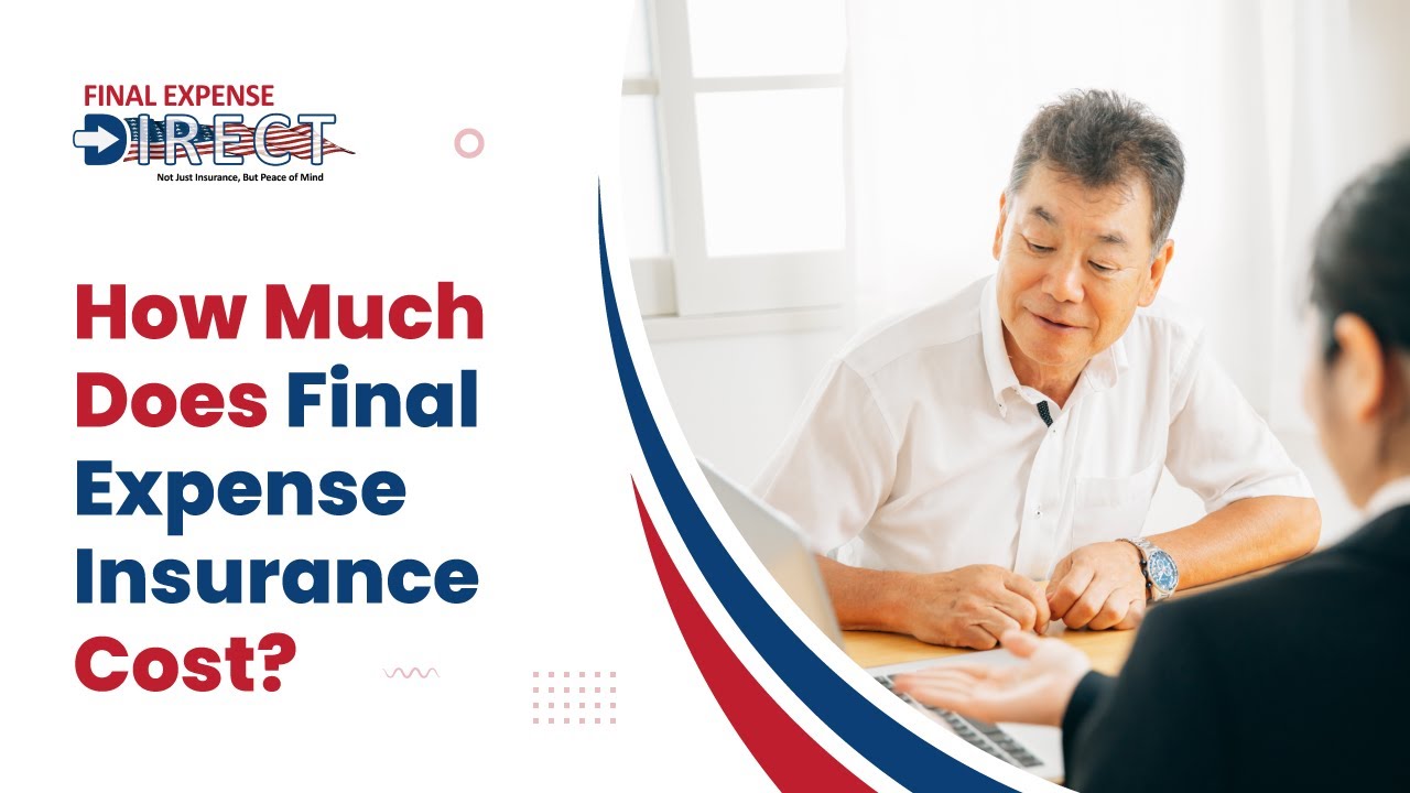 How Much Does Final Expense Insurance Cost (It's More Affordable Than You Might Think)