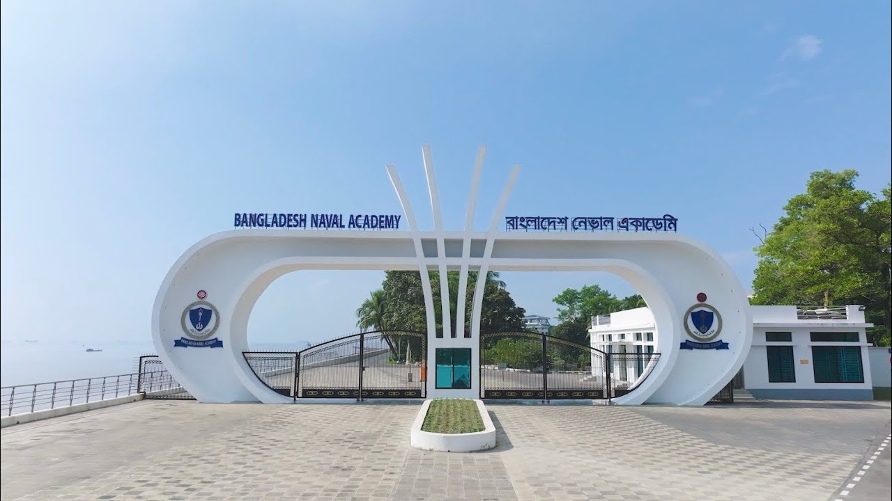 Bangladesh Naval Academy; Home of Naval Leaders, Conquerors of the Bay of Bengal ⚓🇧🇩