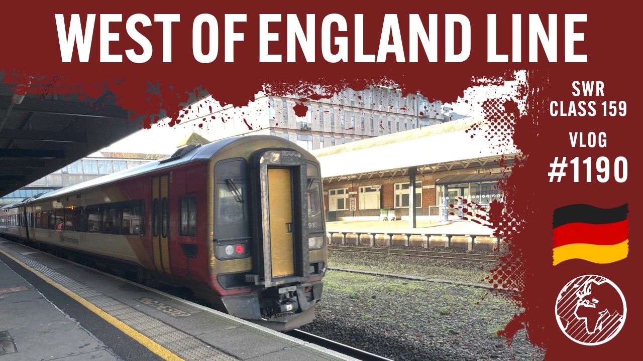 Die West of England line | TripReport | Vlog 1190