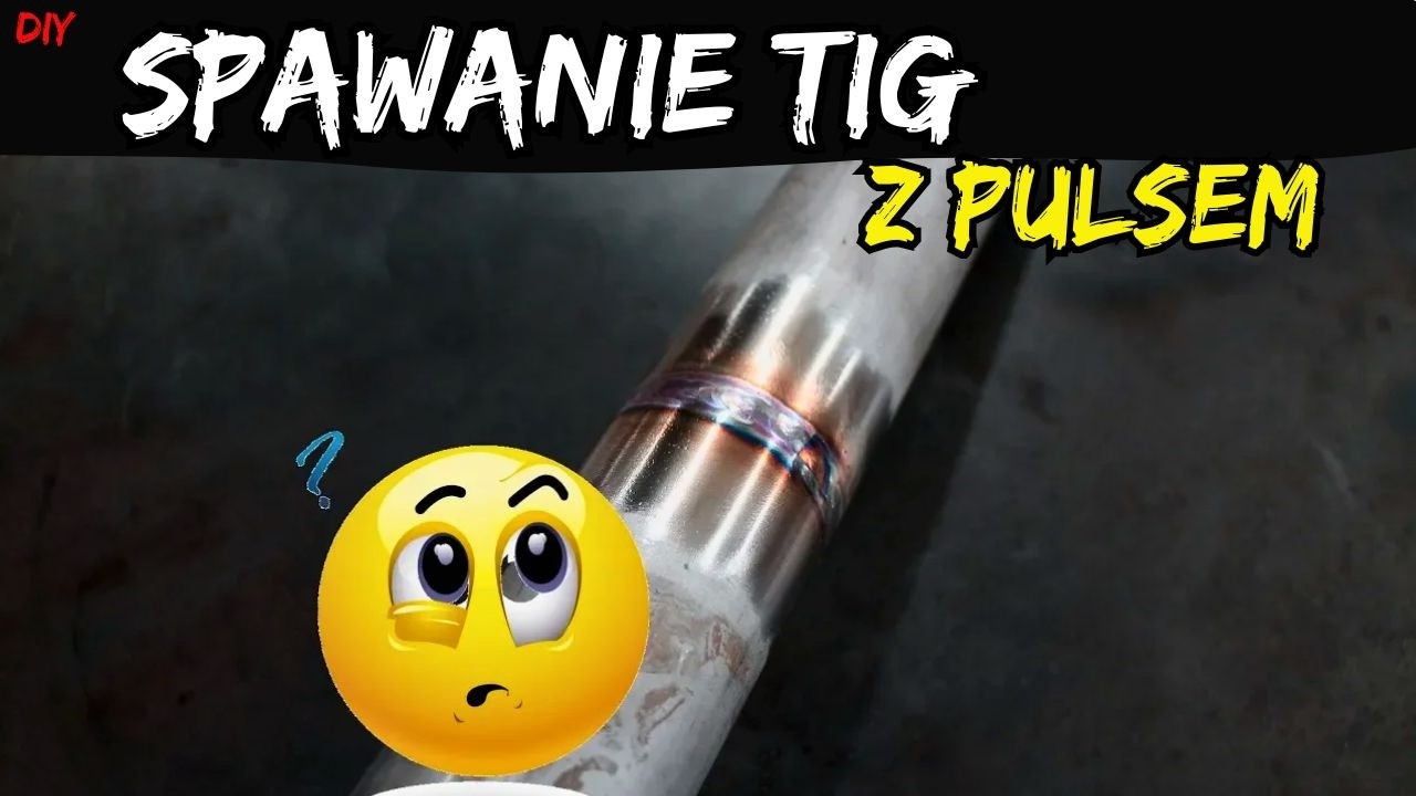 Spawanie TIG z pulsem + podwojna oslona gazu. Jak spawac oraz jak ustawic spawarke / Metoda #1