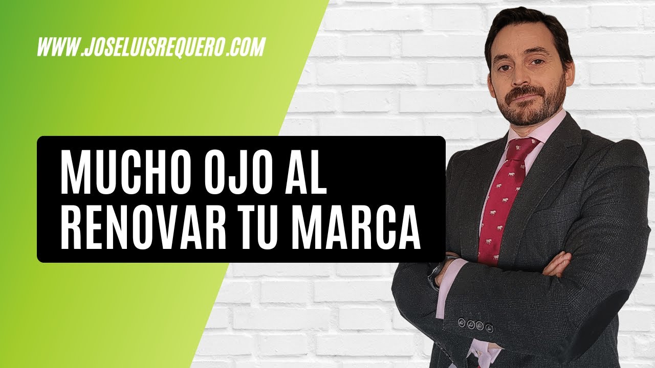 Renovación de marcas: plazos, recargos y cómo evitar que tu marca caduque
