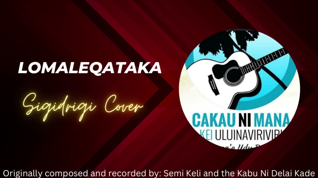 Lomaleqataka (Sigidrigi Cover)
