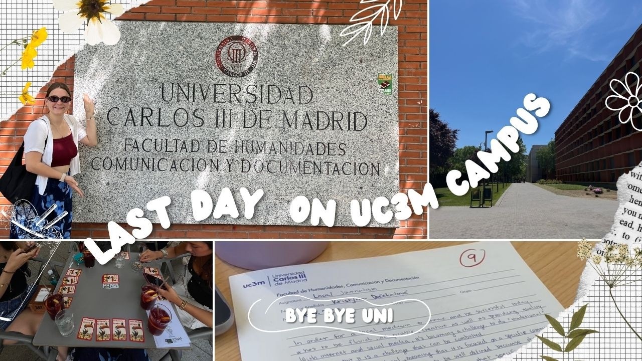 my last ever uni vlog 👩🏼&zwj;🏫🎓 uc3m campus tour, last final, feeling sad & celebrating