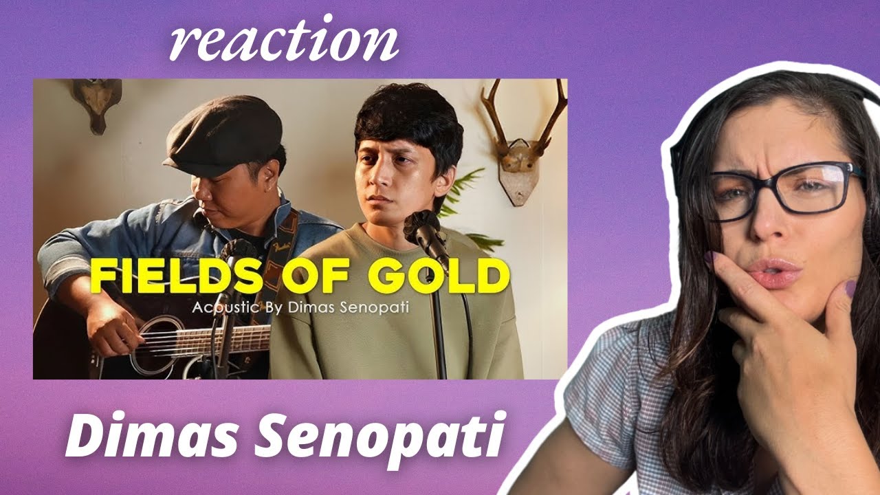 Dimas Senopati - Fields Of Gold (Sting Acoustic Cover) | Music Reaction |