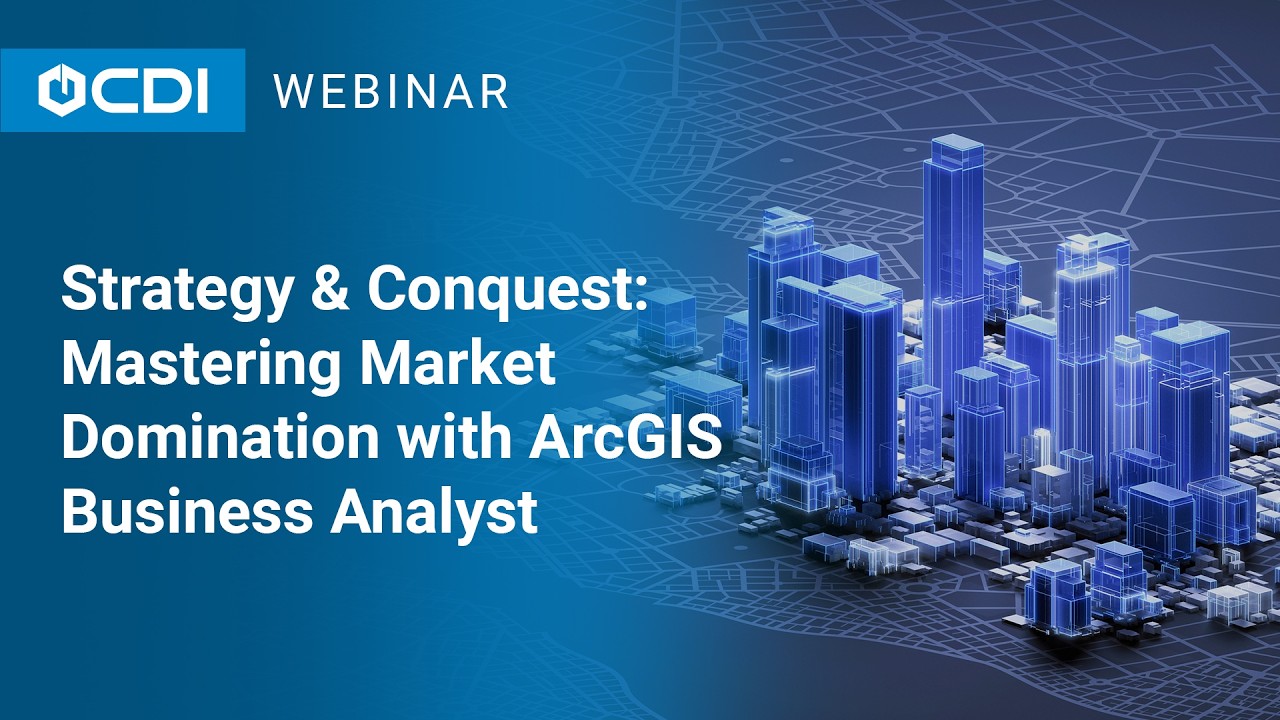 Esri GIS Software: Mastering Market Domination with ArcGIS Business Analyst