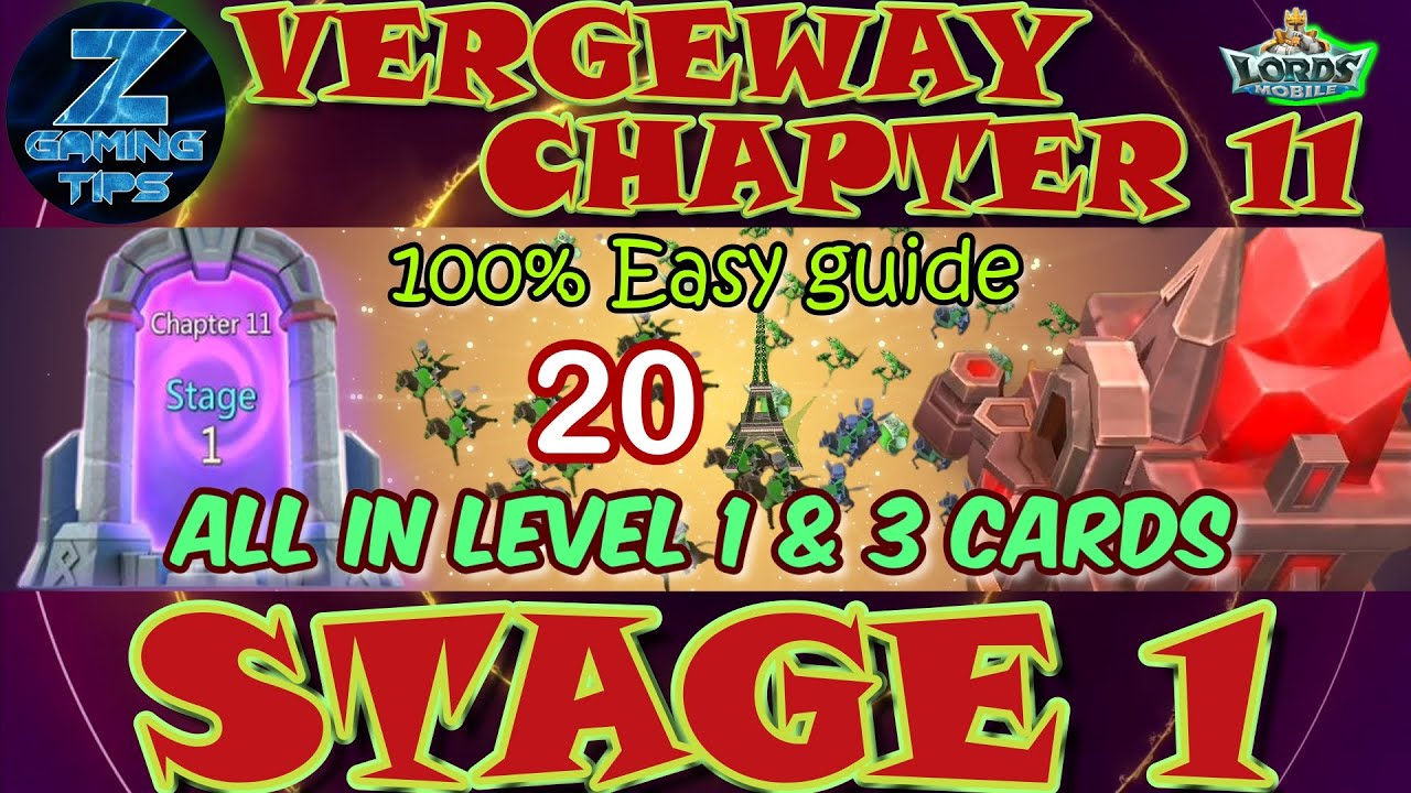 Verge Guardians Chapter 11 Stage 1 (All Level 1 & 3 Card) | Lords Mobile Vergeway Chapter 11 Stage 1