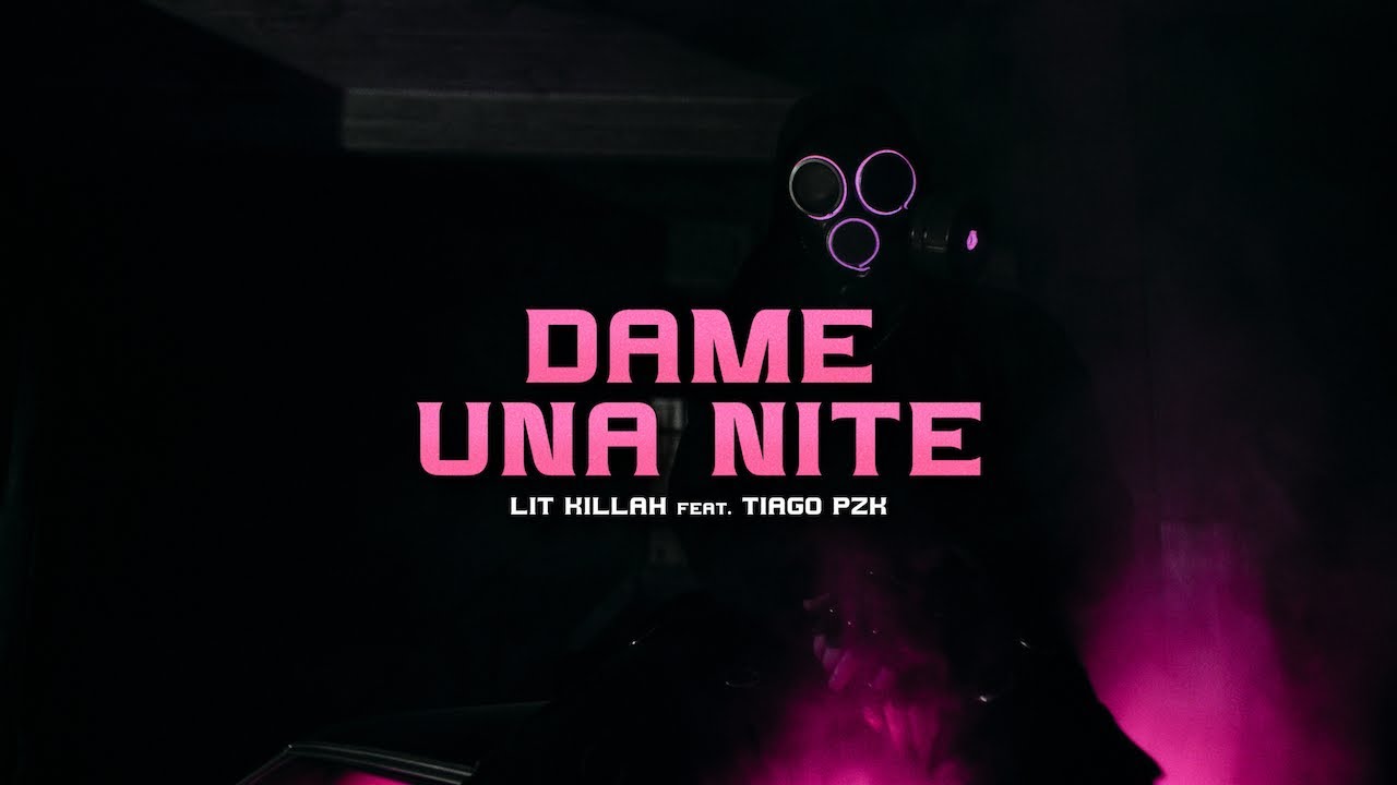 LIT killah - Dame Una Nite ft. Tiago PZK [Visualizer]