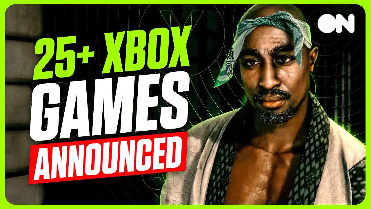 25+ NEW XBOX Games Announced