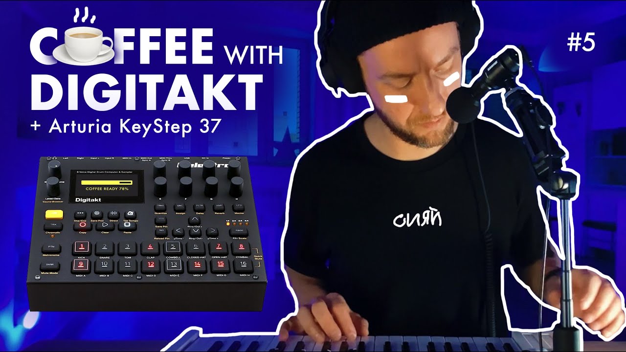 ☕ Кофе с Digitakt + Arturia KeyStep 37 – House from scratch